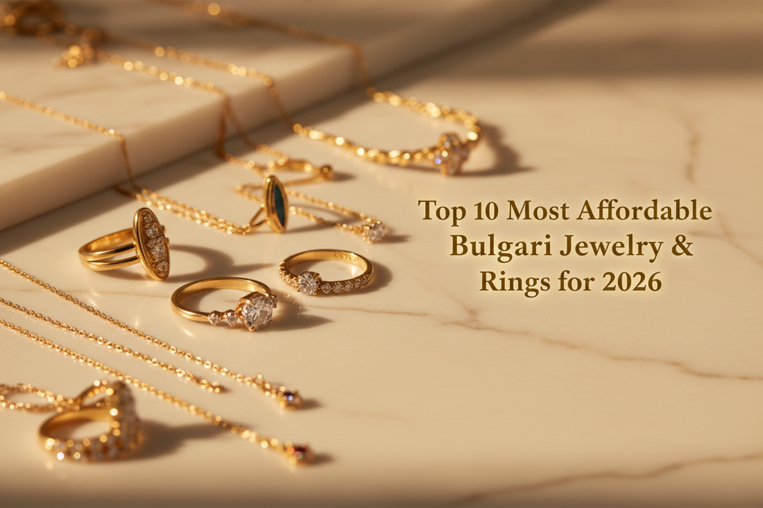 Top 10 Most Affordable Bulgari Jewelry & Rings for 2026 | Scent Lab 33